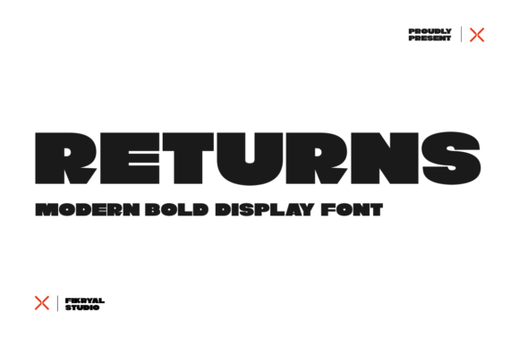 Discovering Returns: A Display Font That Commands Attention