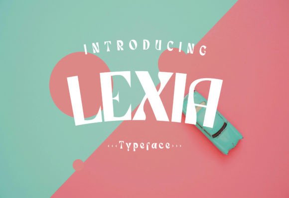 Lexia: A Cool and Modern Display Font for Creative Projects