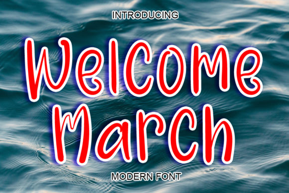 Welcome March: A Charming Display Font for Creative Projects