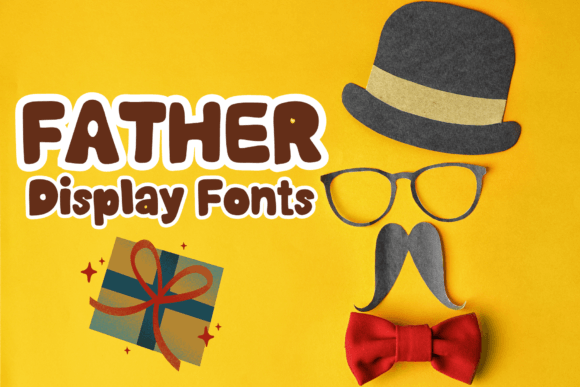 Why the Father Font Brings Friendly Character to Your Designs